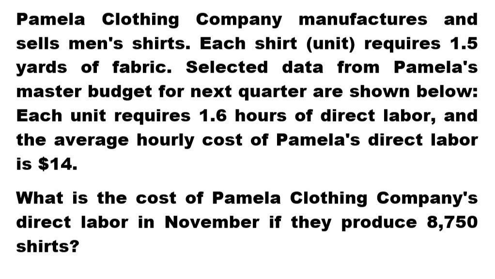 What is the cost of company's direct labor in