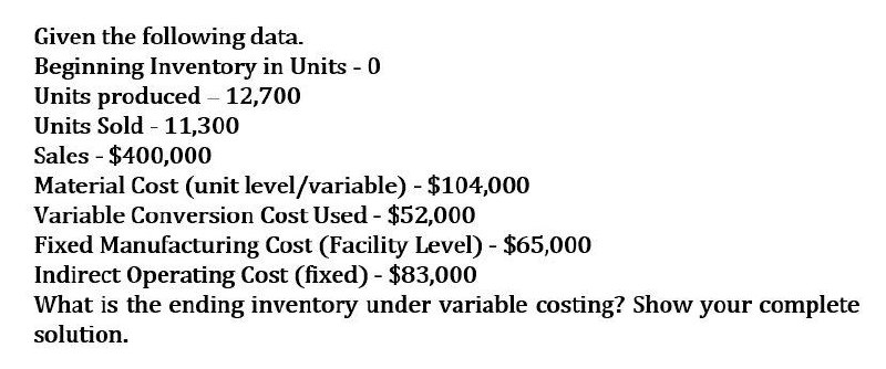 What is the ending inventory under variable