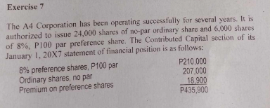 ANSWER Exercise 7 The A4 Corporation has been