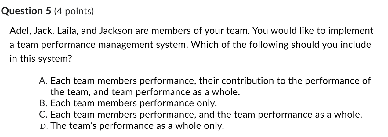 ANSWER Question 5 (4 points) Adel, Jack, Laila,