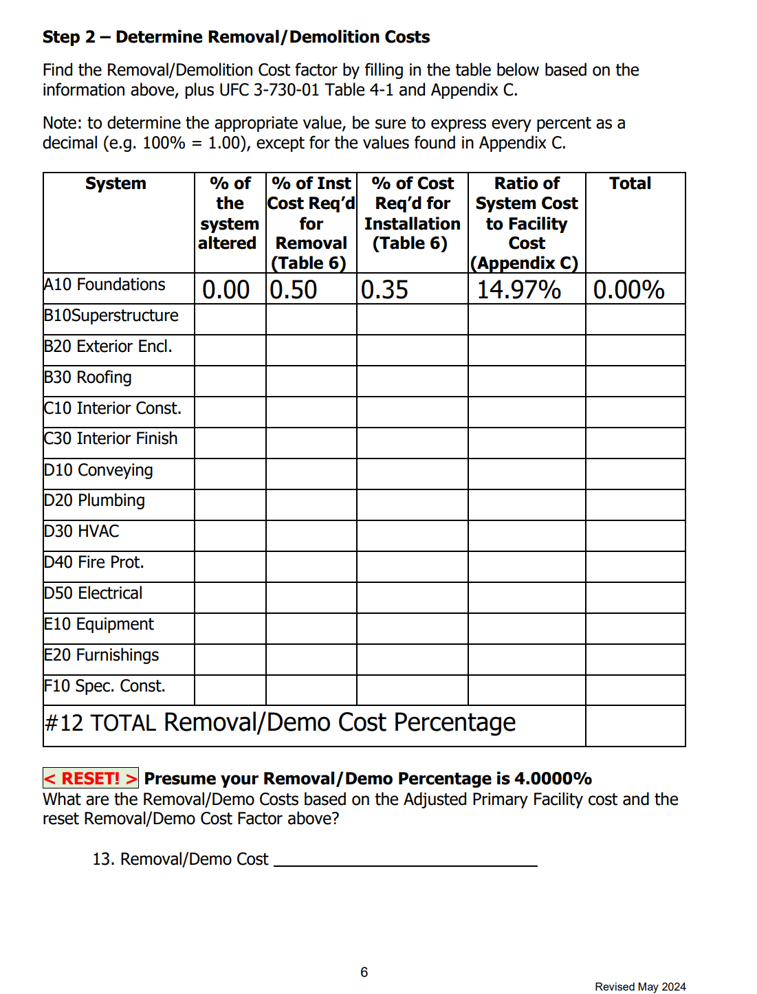 SQUARE FOOT/SQUARE METER ESTIMATING HOMEWORK This
