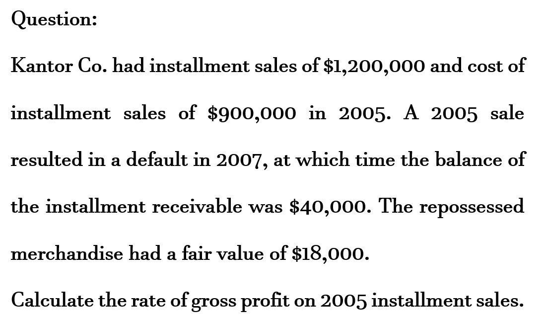 Provide answer Question: Kantor Co. had