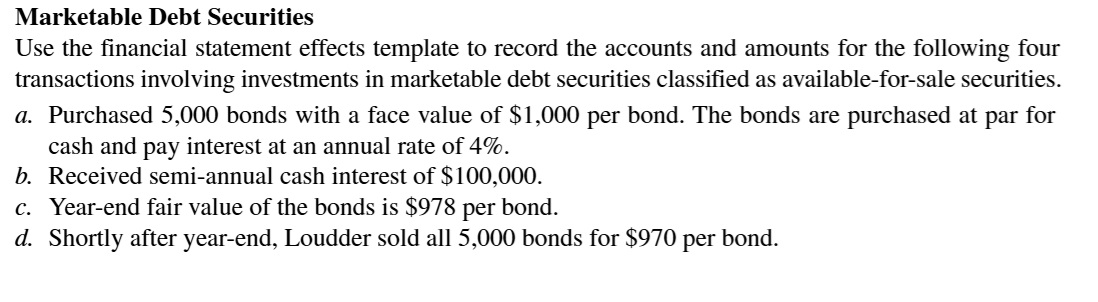 Marketable Debt Securities Use the financial