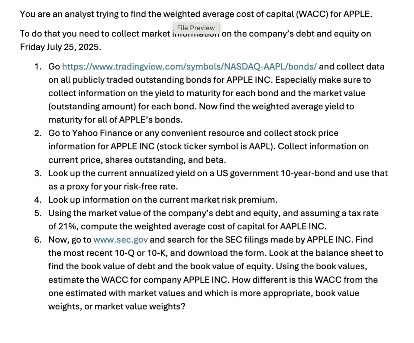 You are an analyst trying to find the weighted