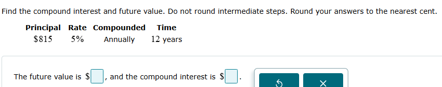 The future value is , and the compound interest i