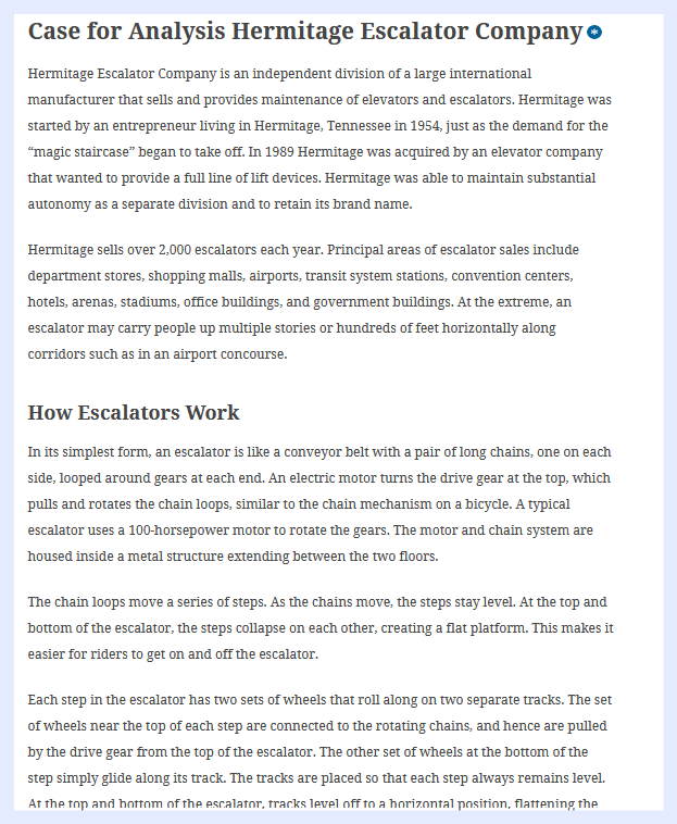 Case for Analysis is Hermitage Escalator company
