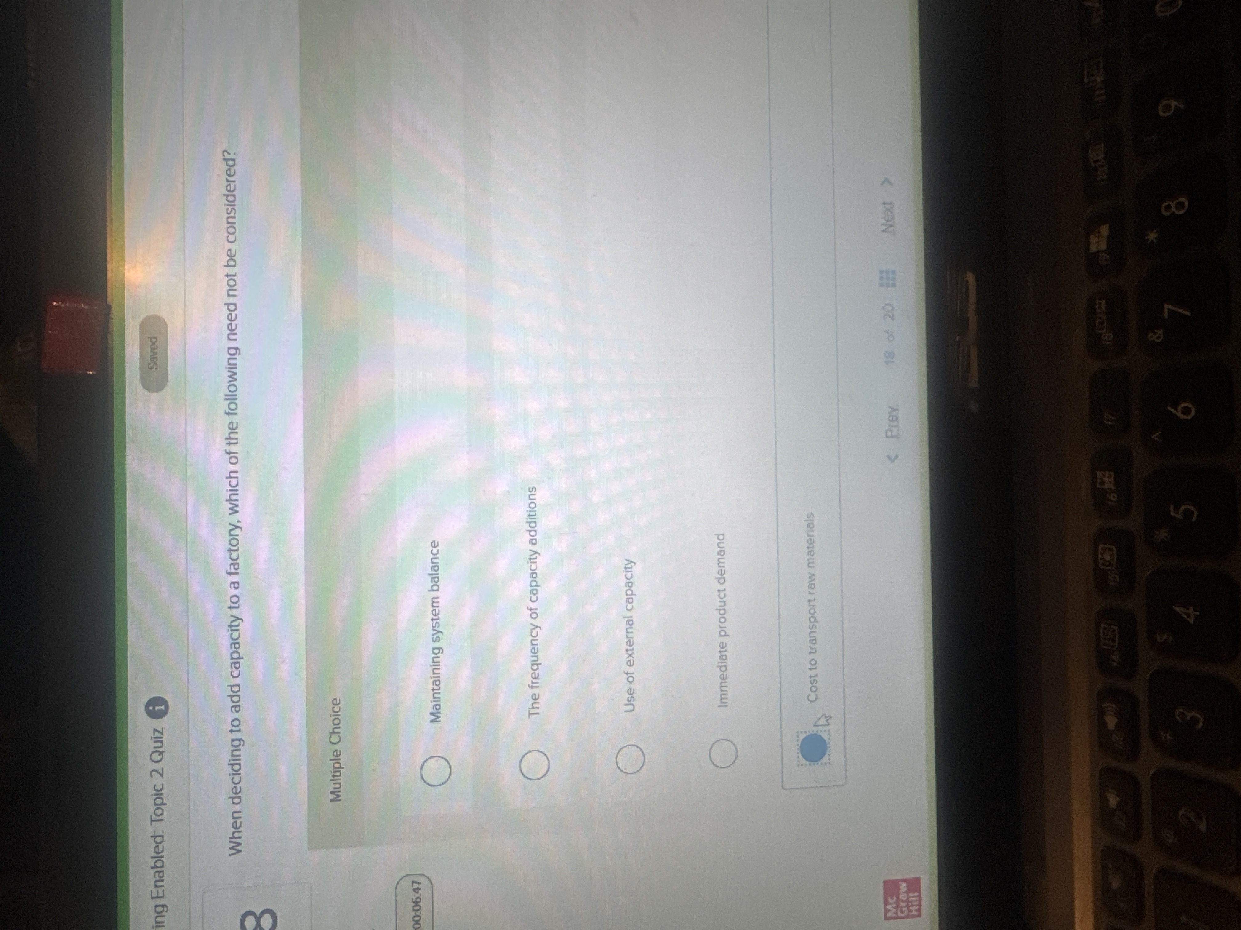 ing Enabled: Topic 2 Quiz i Saved When deciding