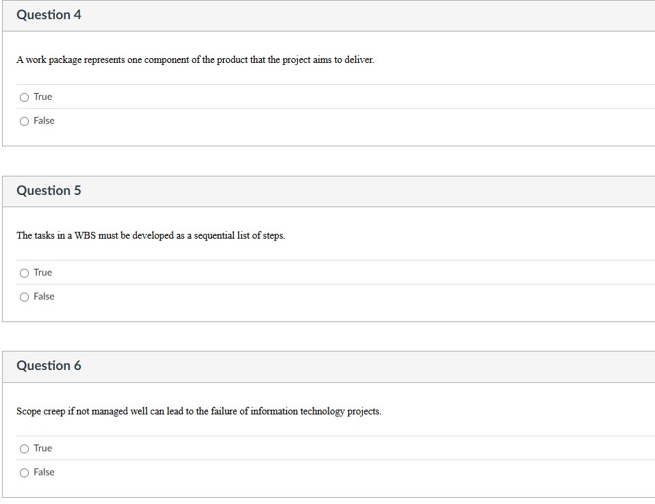 Question 1 1 pts Scope refers to all the work