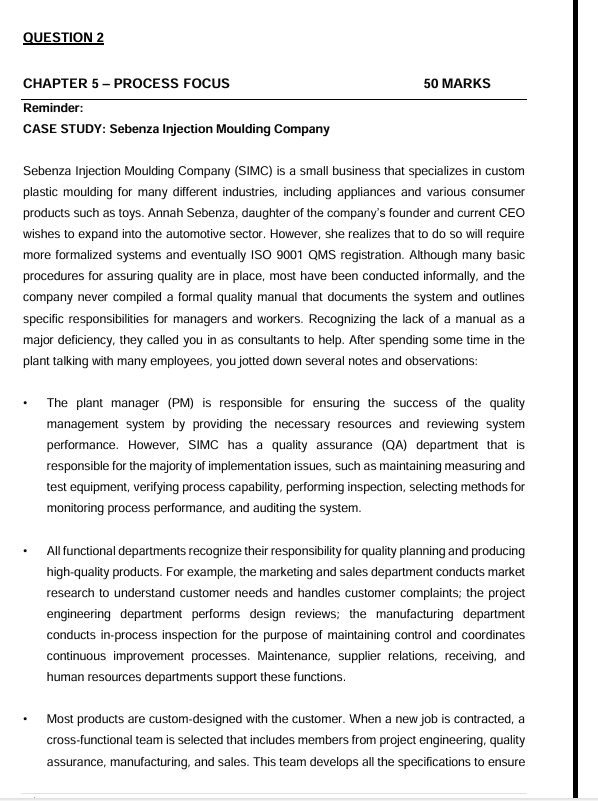 QUESTION 2 CHAPTER 5- PROCESS FOCUS 50 MARKS