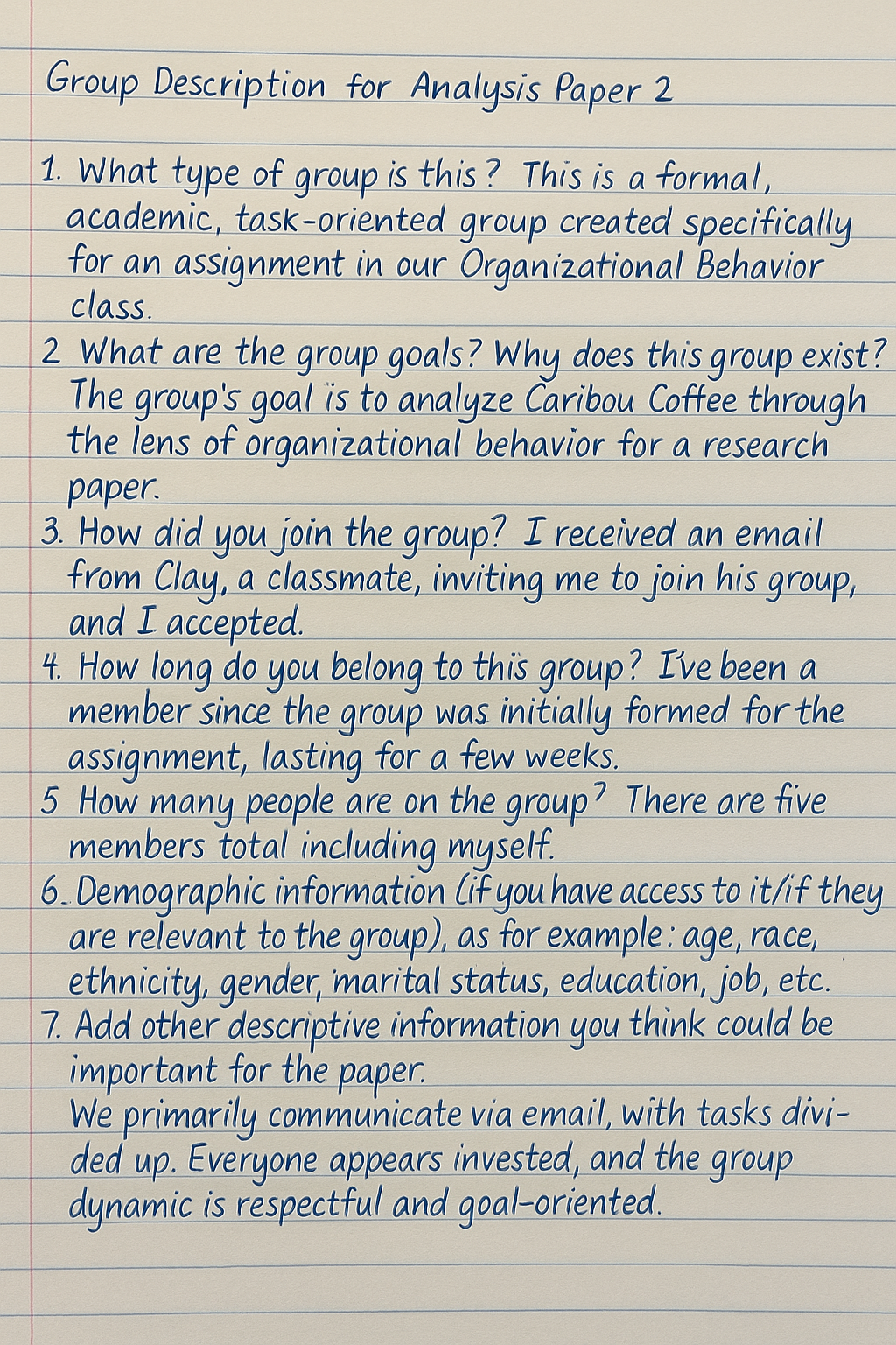 Describe the group you are going to use to