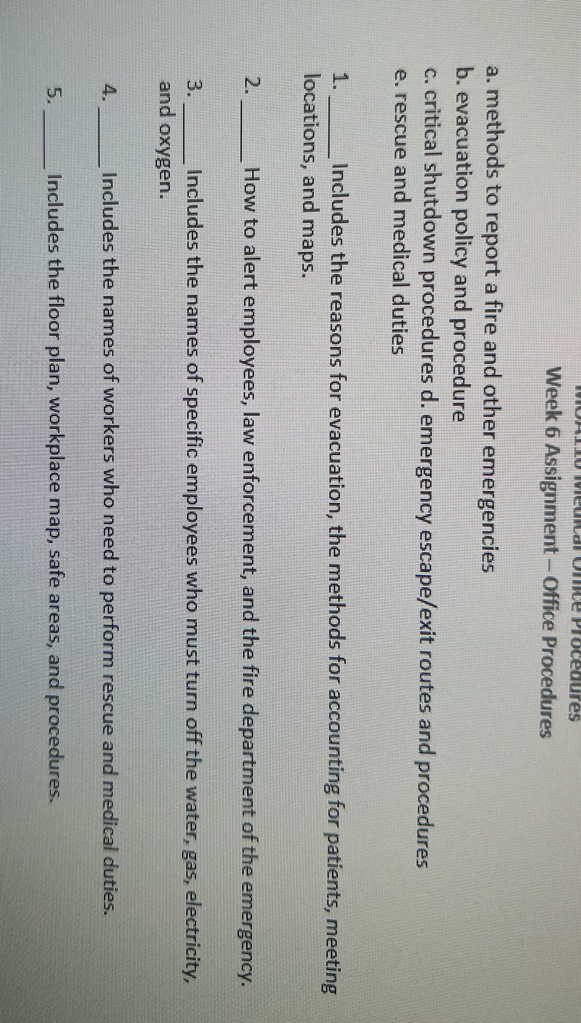 Match the description with the correct emergency