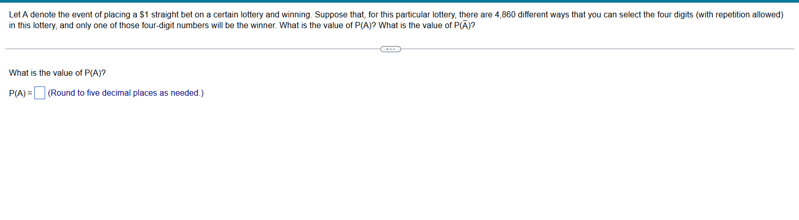 Let A denote the event of placing a $1 straight