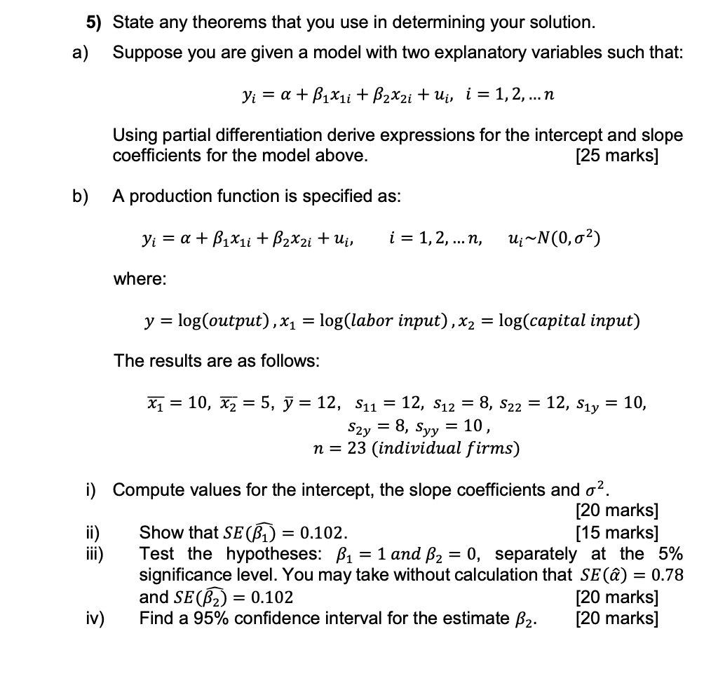 5) a) i) i) ii) iv) State any theorems that you