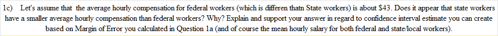 1c)Let's assume that the average hourly