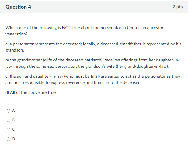 ? Question 4 2 pts Which one of the following is