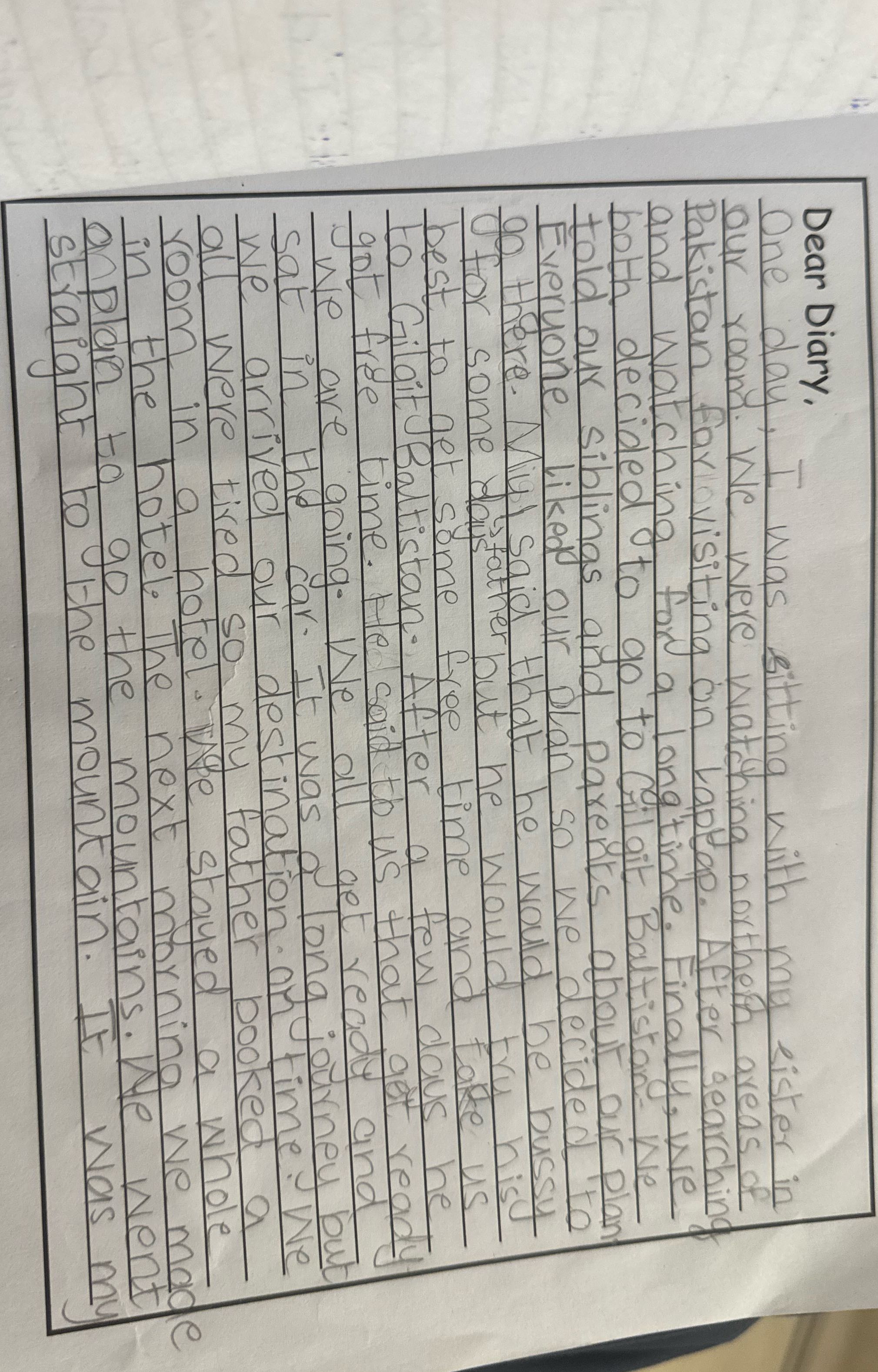 Is this correct or wrong? Dear Diary, One day, I