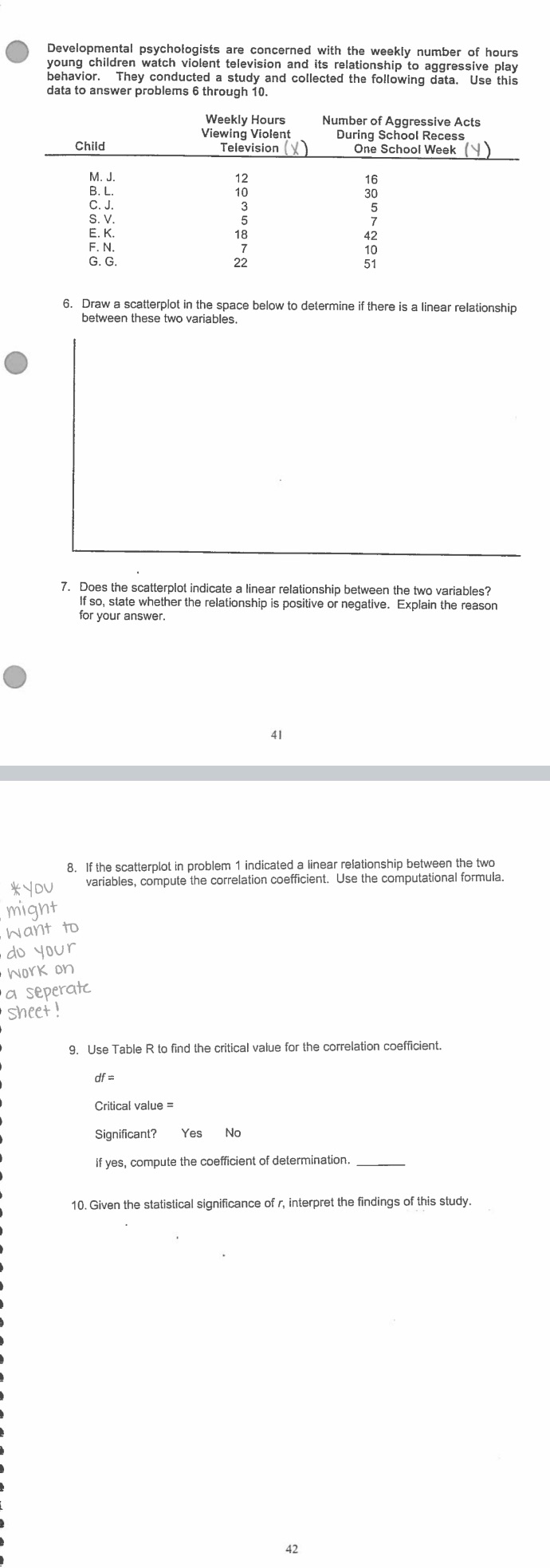 Solve Developmental psychologists are concerned