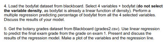 \f4. Load the bodyfat dataset from blackboard.
