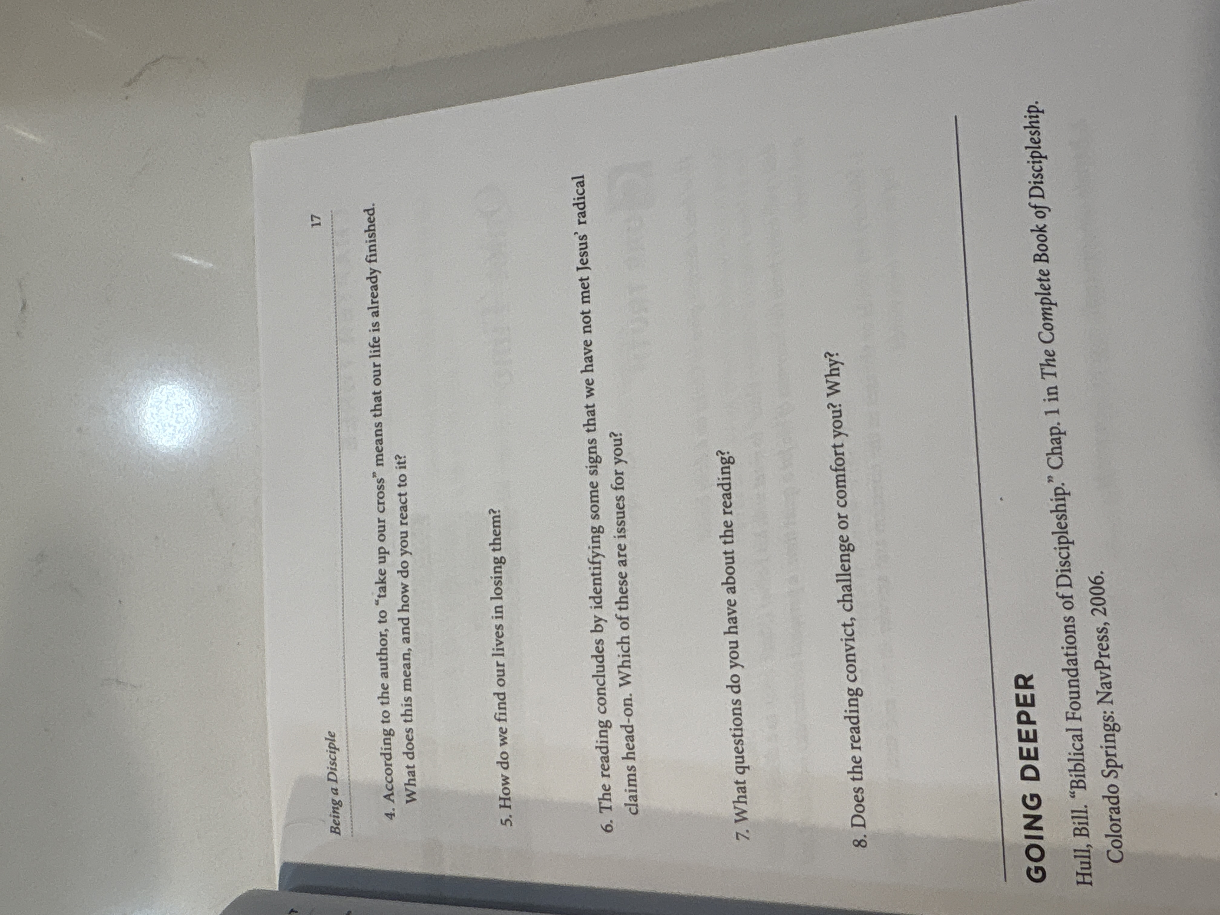 ? Being a Disciple 17 4. According to the author,