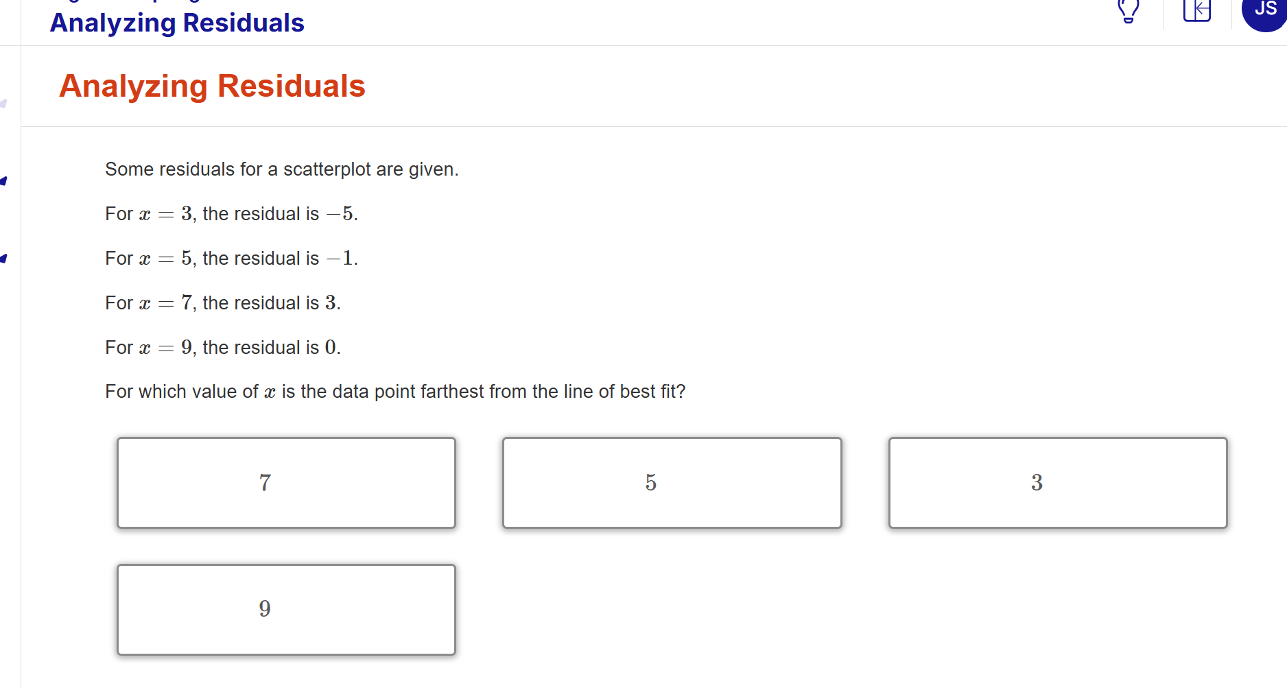 ? Analyzing Residuals Analyzing Residuals Some