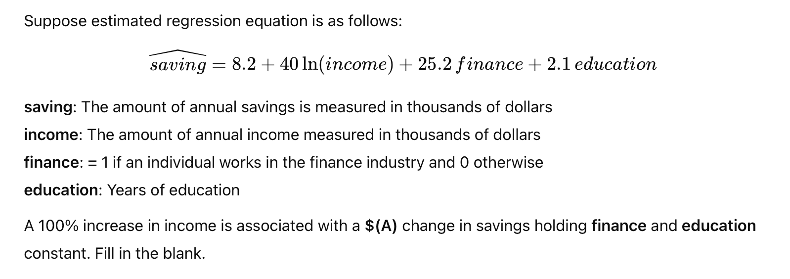 FILL IN THE BLANK, FILL IN $(A) Suppose estimated