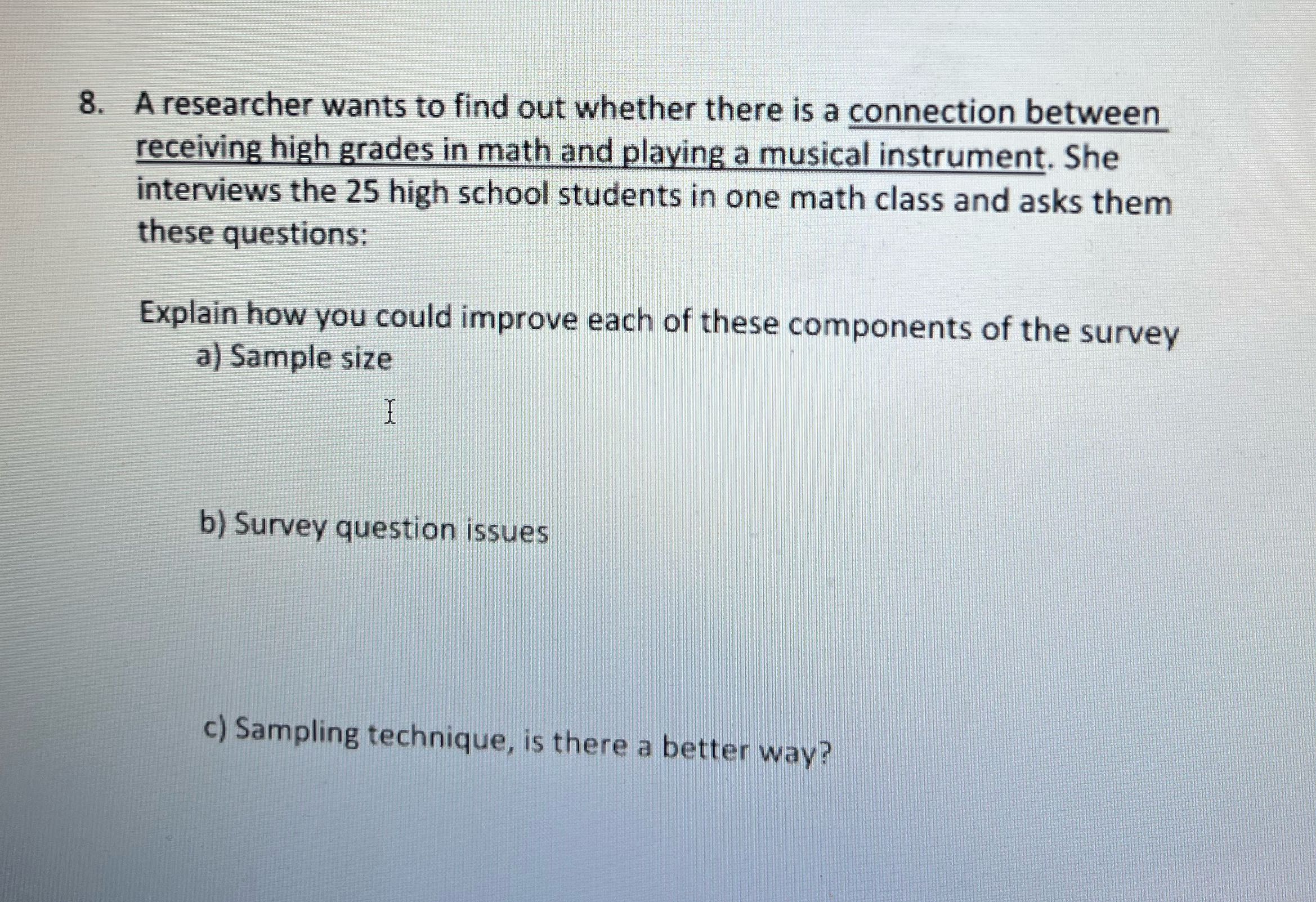MAP4C: SURVEY AND SAMPLING UNIT 8. A researcher
