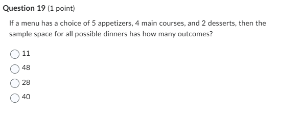 Question 19 (1 point) If a menu has a choice of 5
