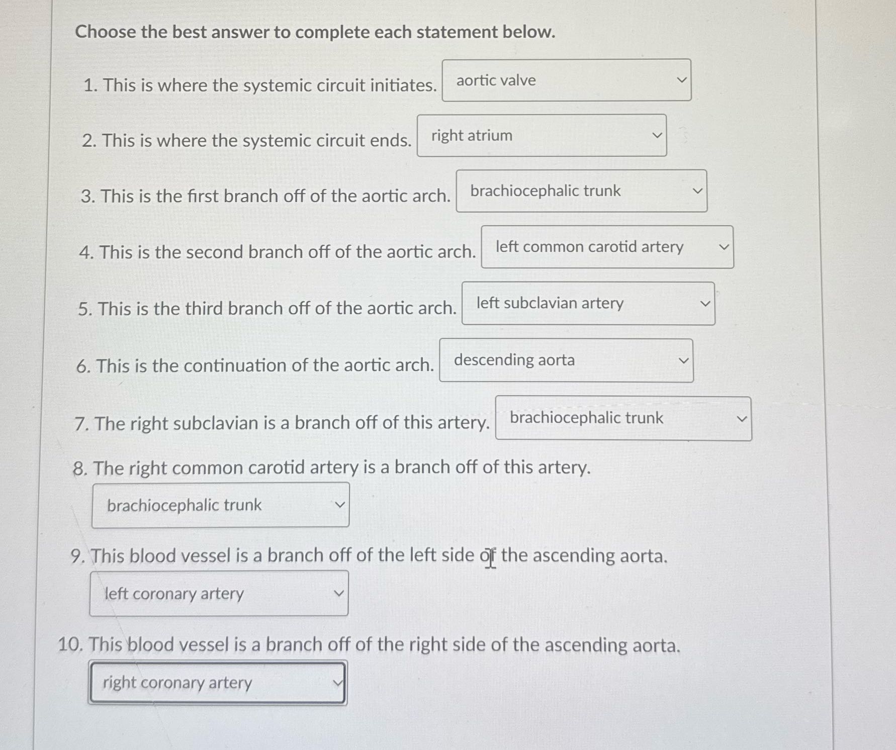 Our questions one through 10 correct Choose the