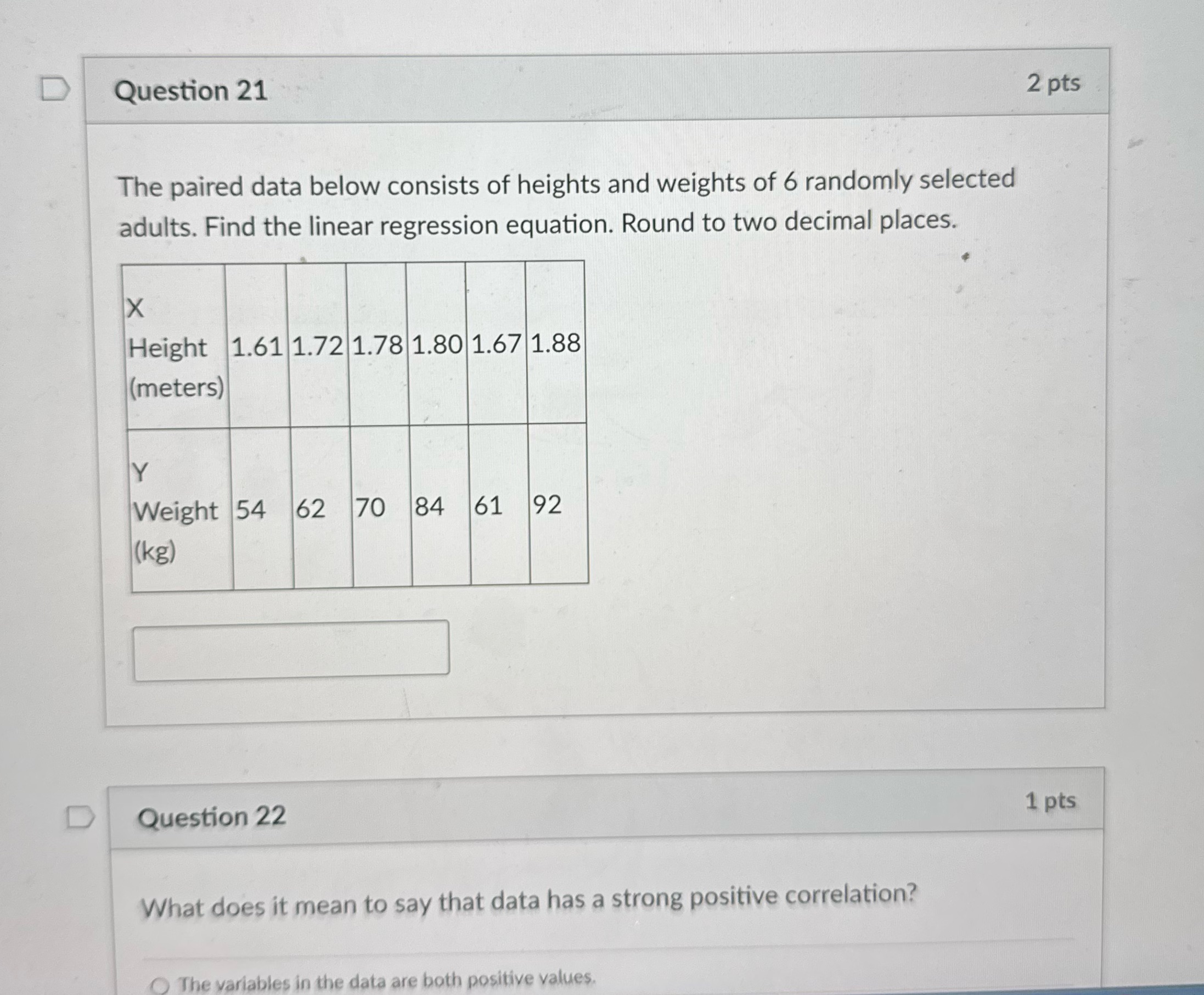 Please answer question 21 D Question 21 2 pts The