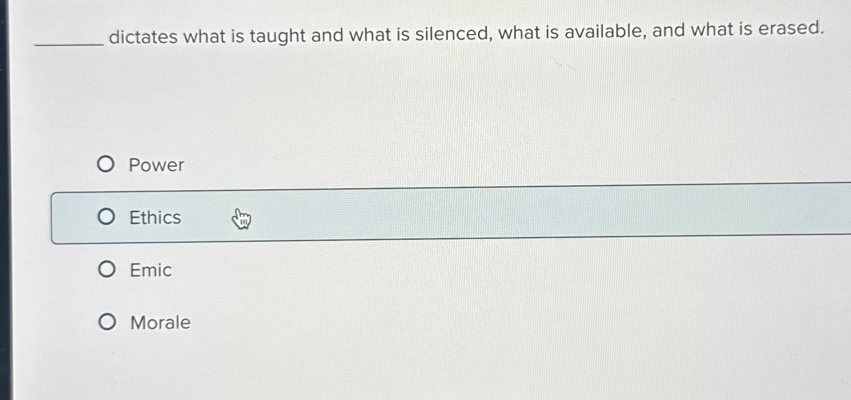 ? dictates what is taught and what is silenced,