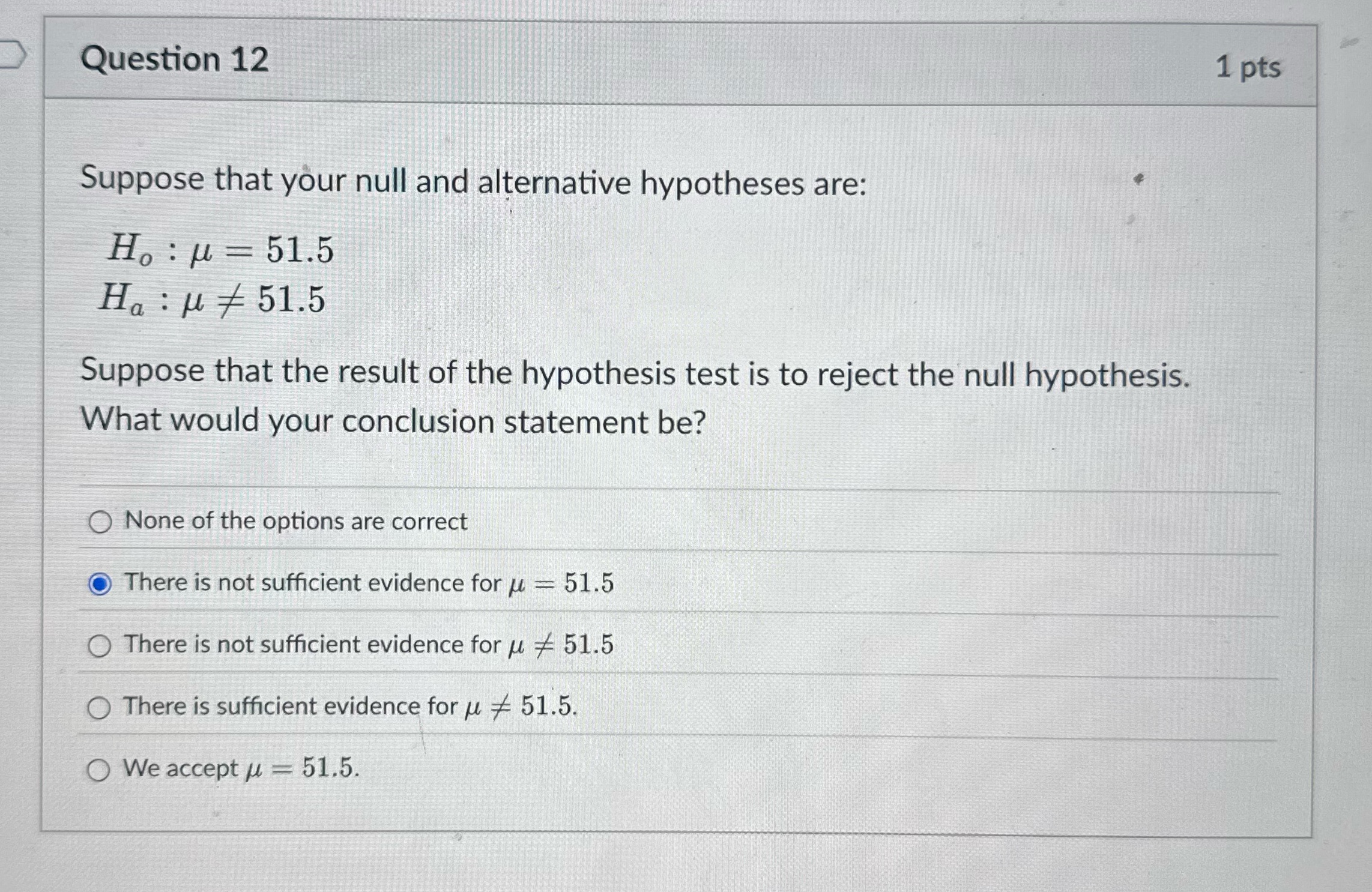 Please answer question 12 Question 12 1 pts