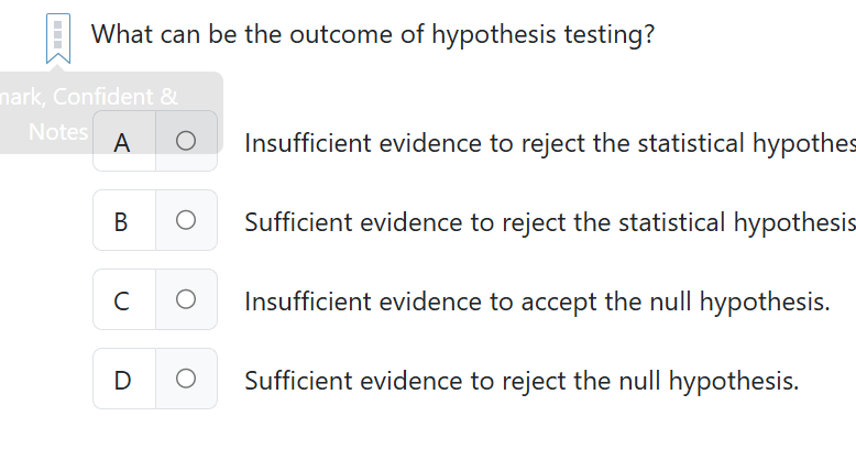 ? A What can be the outcome of hypothesis