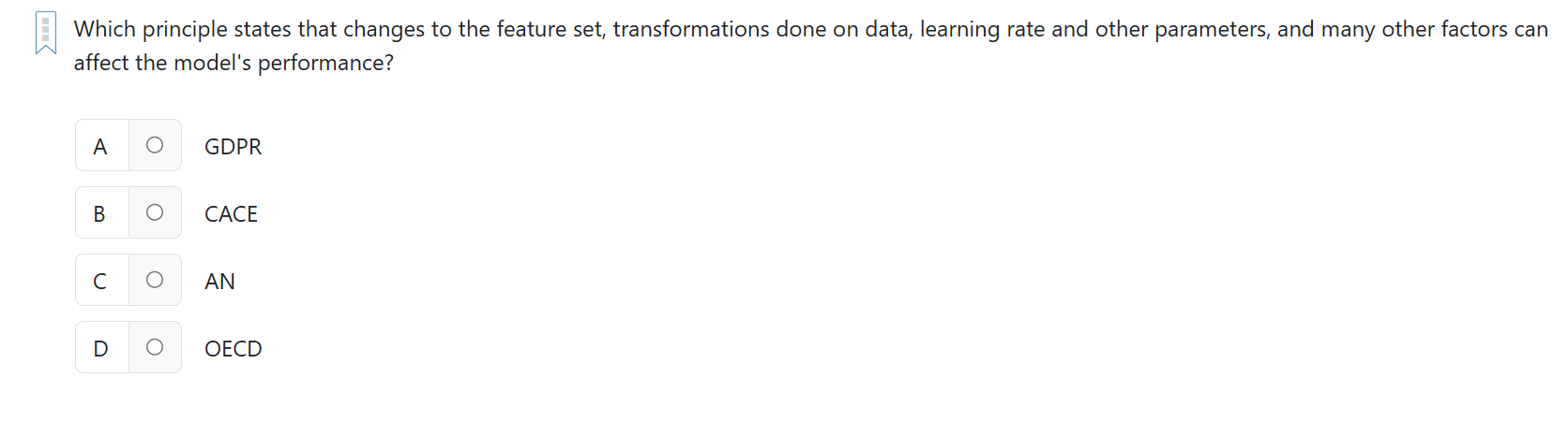 ? Which principle states that changes to the