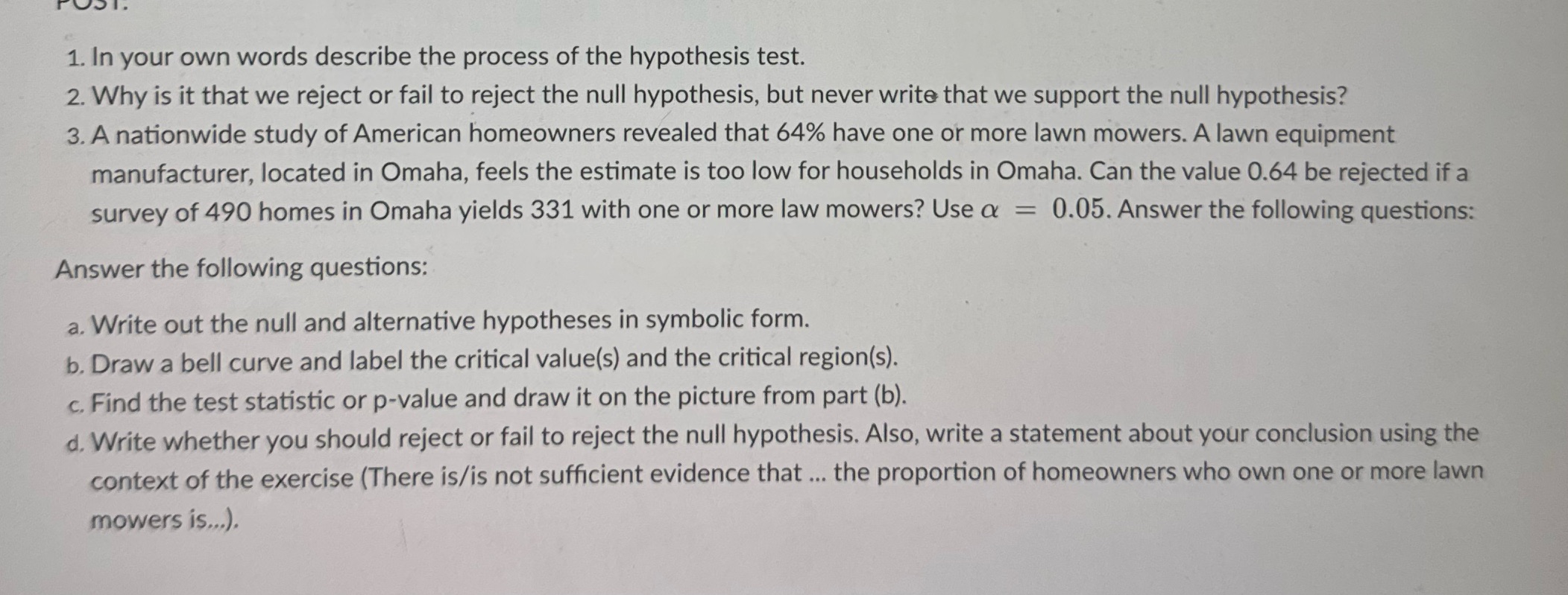 Please answer these questions 1. In your own