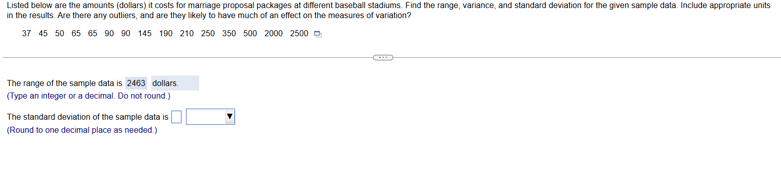 Listed below are the amounts (dollars) it costs