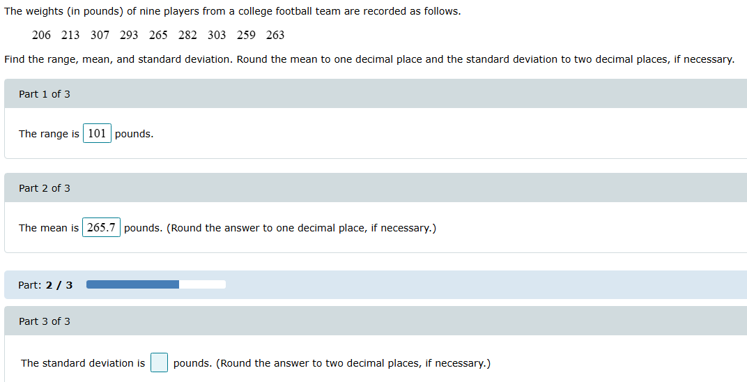 The standard deviation is pounds. (Round the