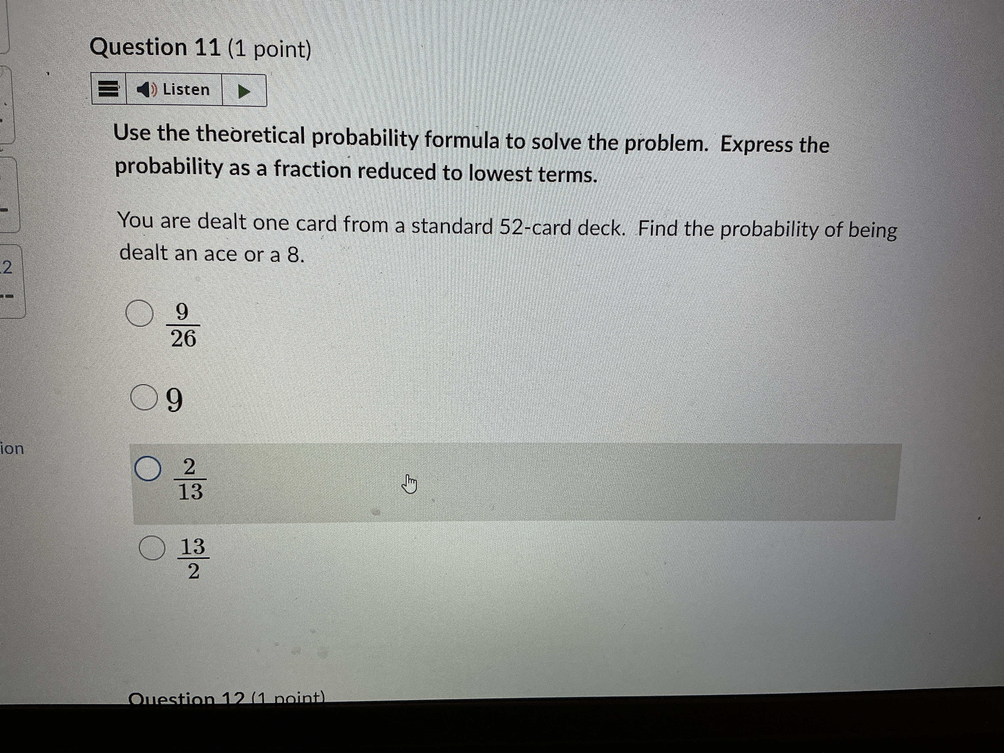 Question 11 (1 point) ) Listen Use the