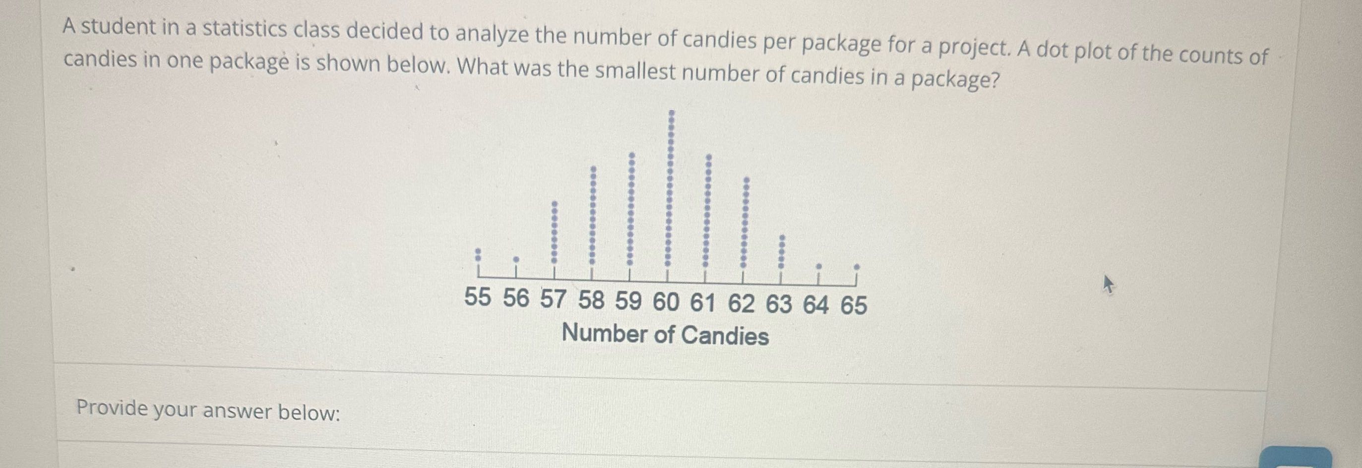 A student in a statistics class decided to