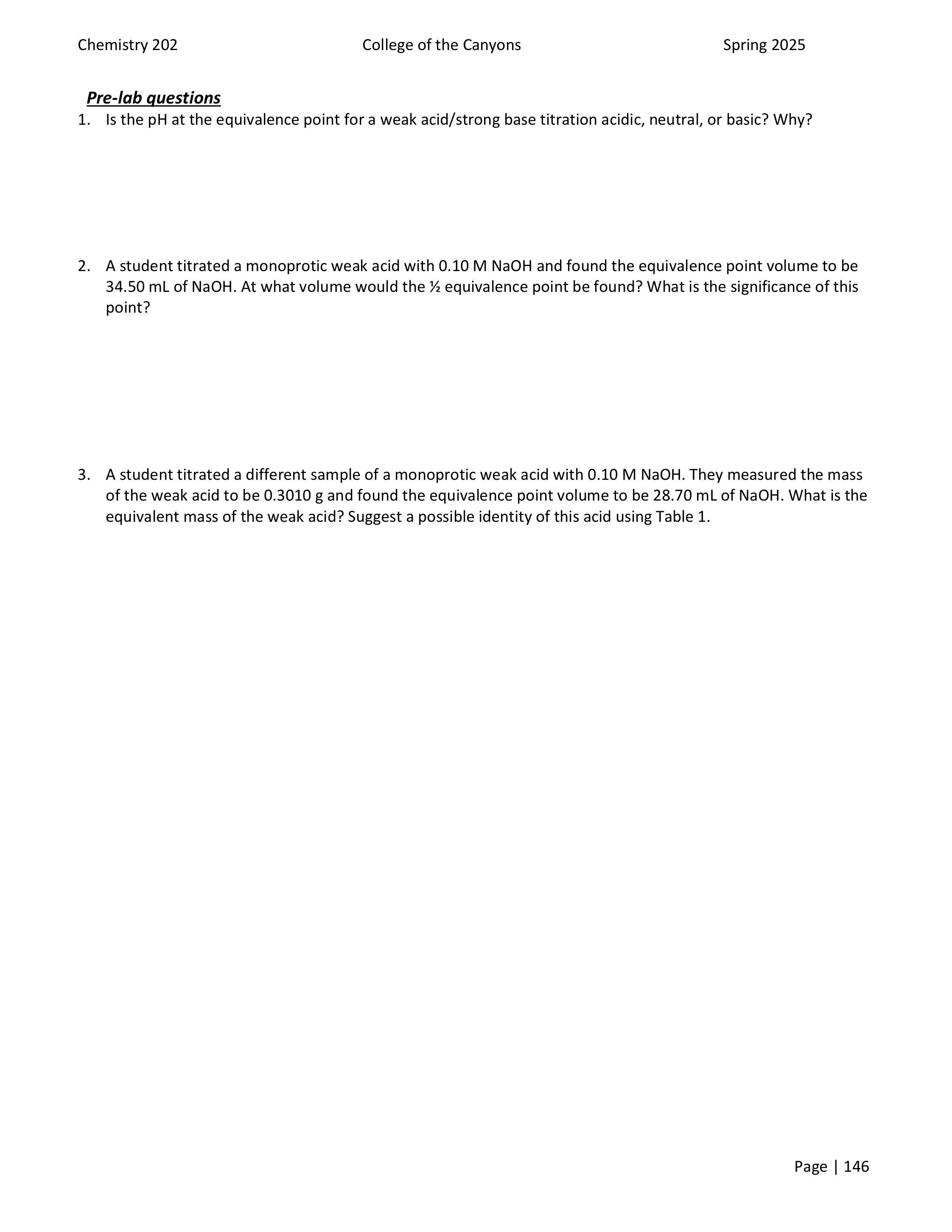 Answer these Chemistry 202 College of the Canyons