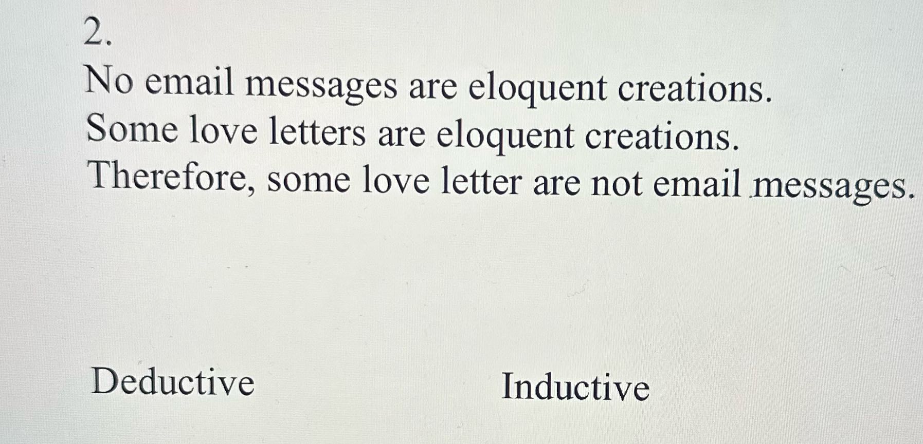? 2. No email messages are eloquent creations.
