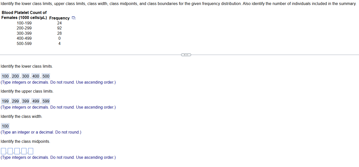 Identify the lower class limits, upper class