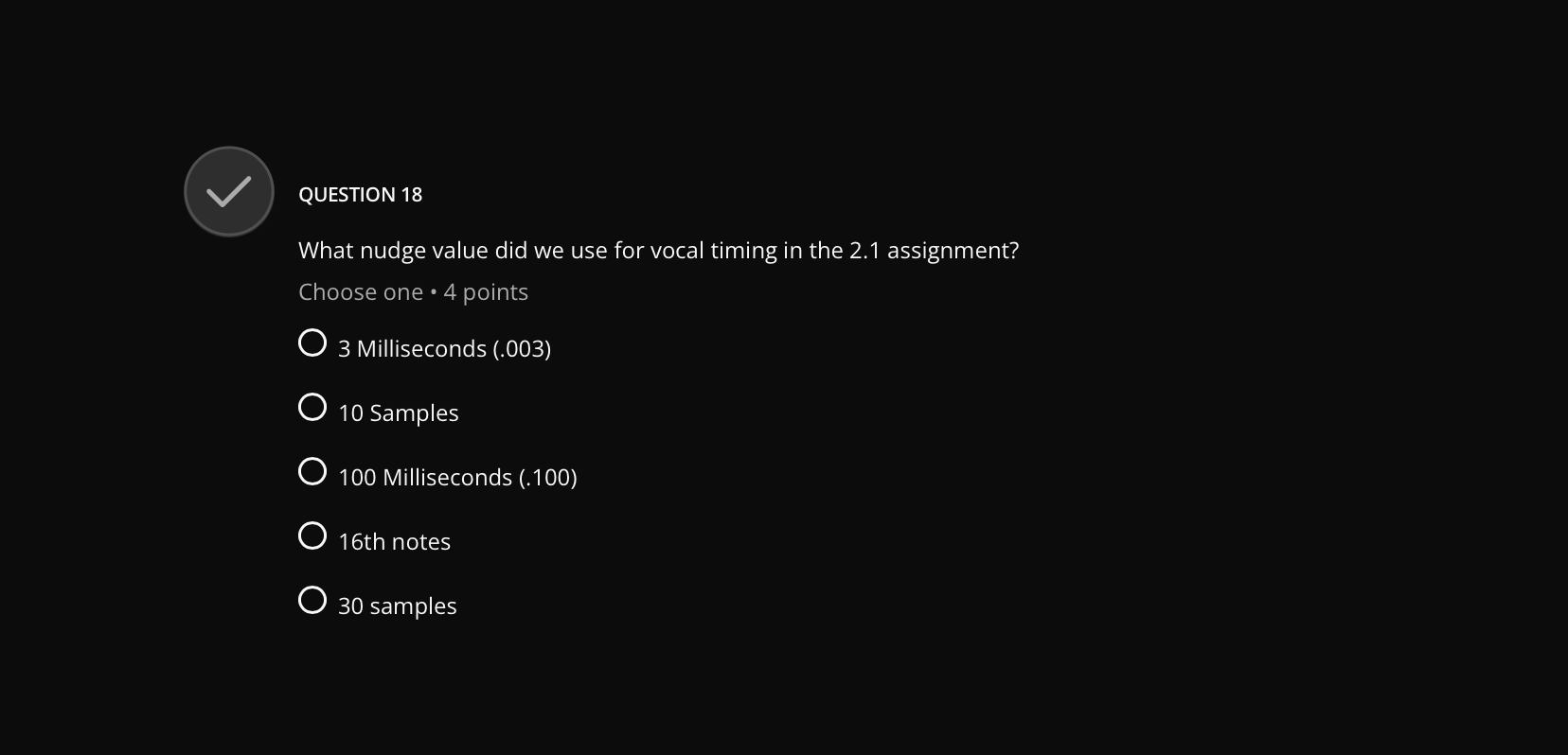 ? QUESTION 18 What nudge value did we use for