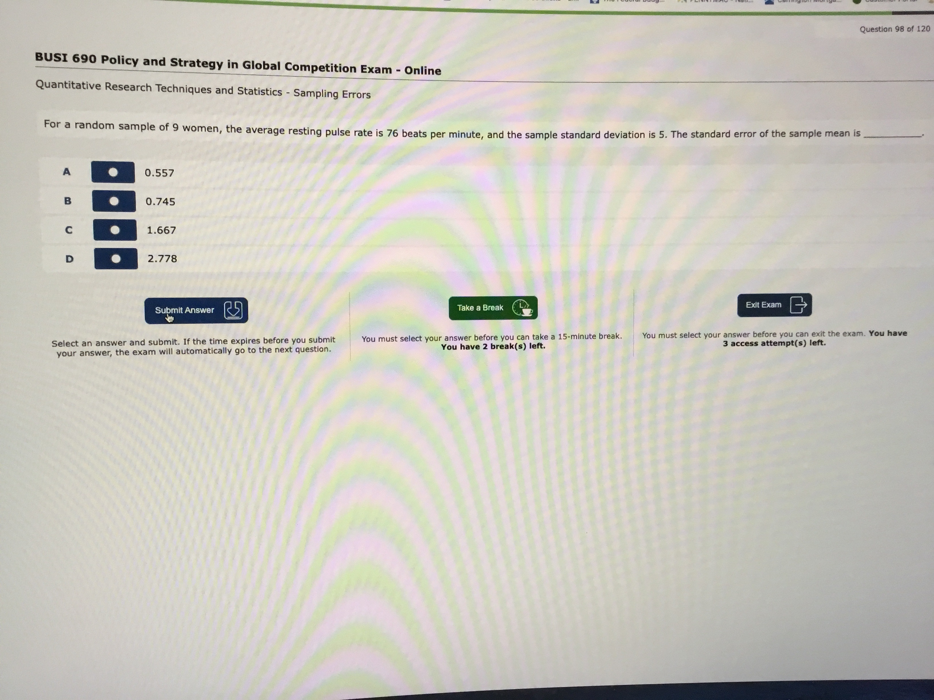 Question 98 of 120 BUSI 690 Policy and Strategy