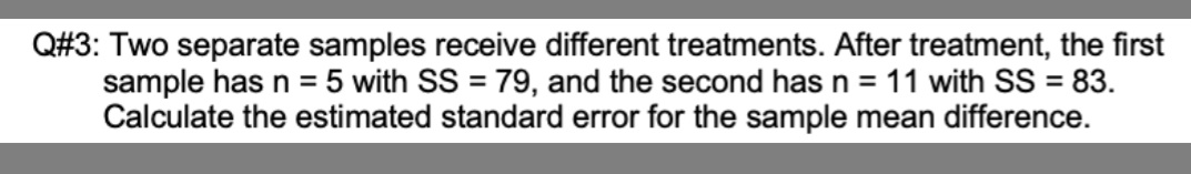 Calculate the estimate standard error for the