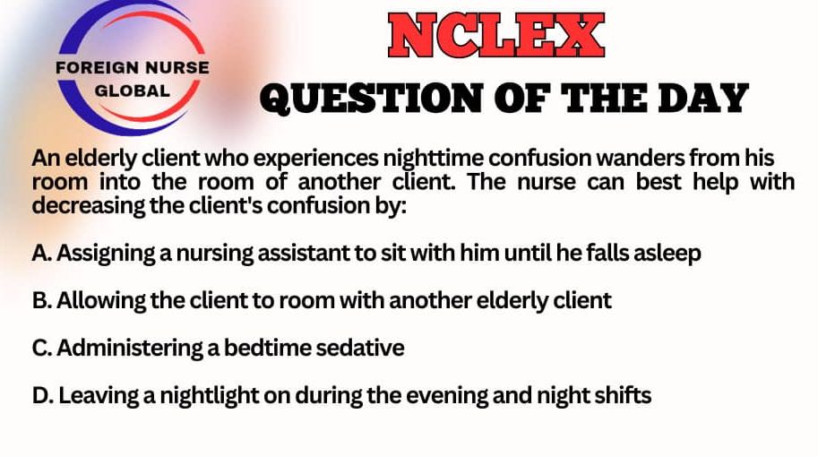 What's most accurate answer f~ NCLEX FOREIGN