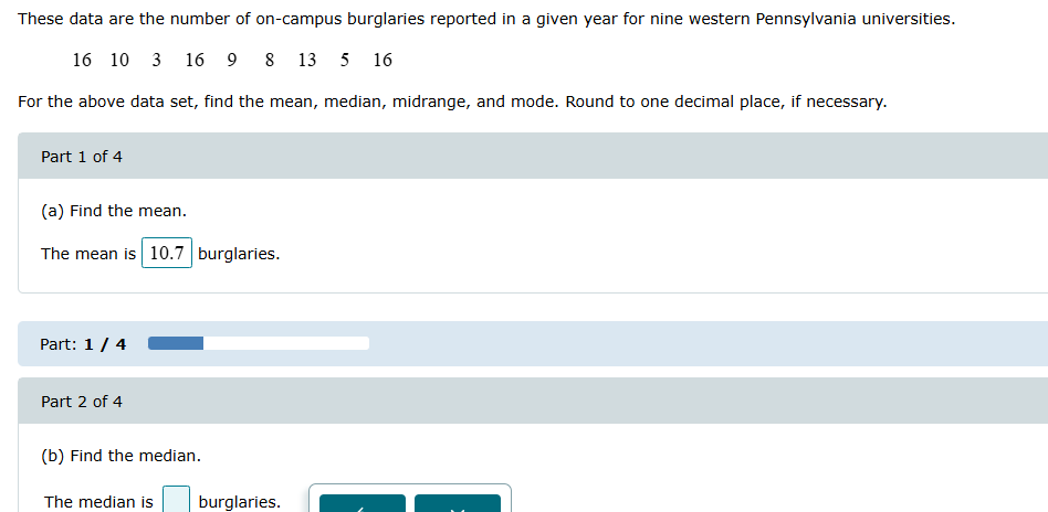 (b) Find the median. The median is burglaries.