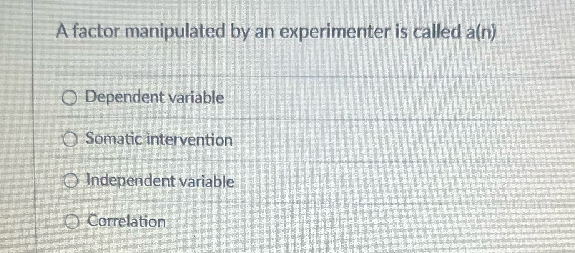Is the answer dependent variable? A factor