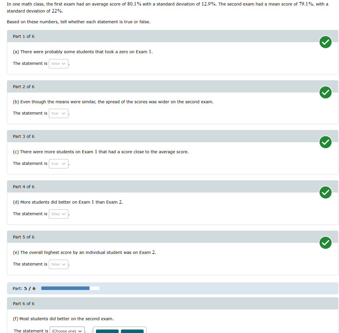 (f)Most students did better on the second exam.