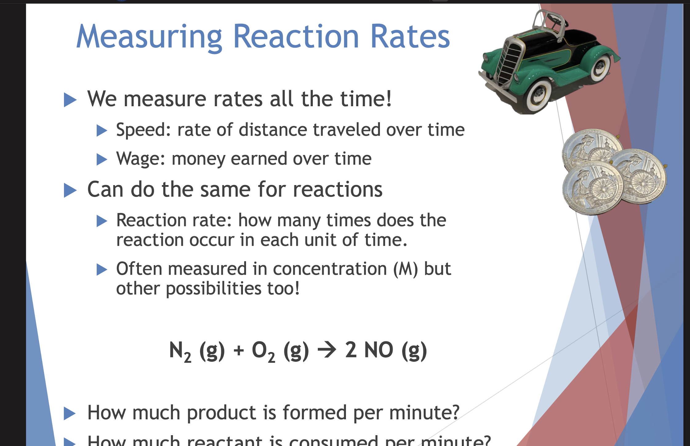 explain Measuring Reaction Rates D We measure