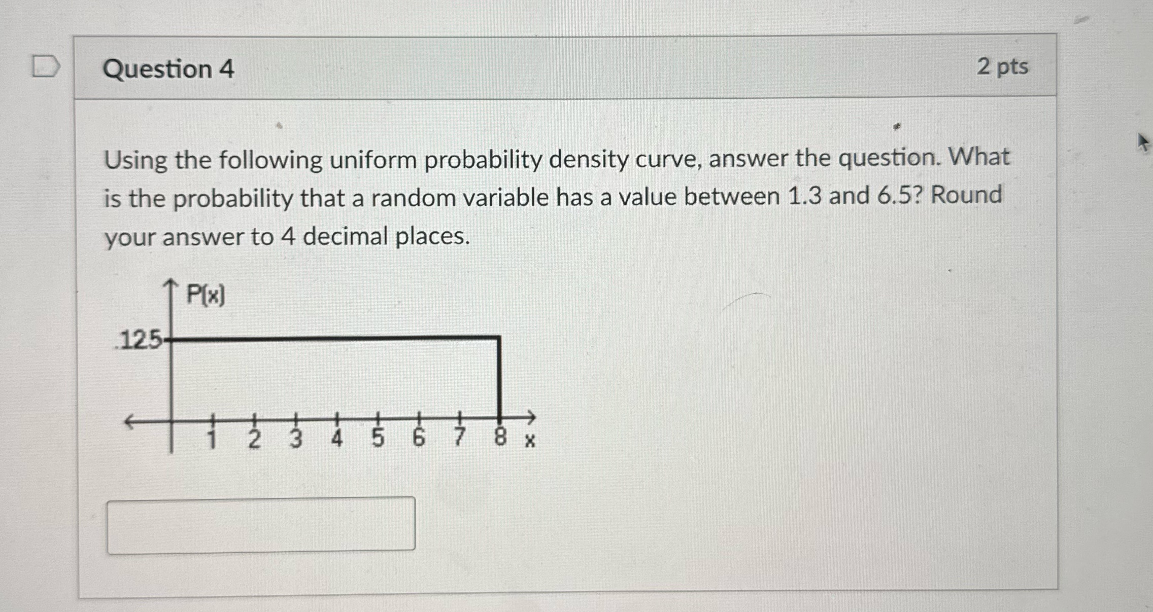 Please answer 4 D Question 4 2 pts Using the